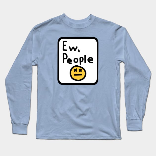 Framed Ew People Graphic Long Sleeve T-Shirt by ellenhenryart